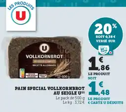 Super U U pain special vollkornbrot AU seigle offre