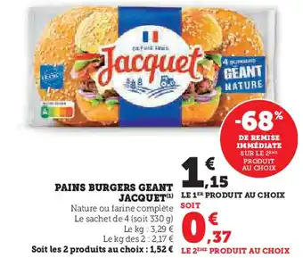 Super U Jacquet pains burgers geant offre