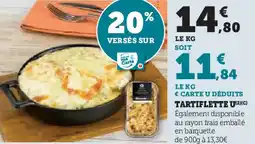 Super U U Tartiflette offre