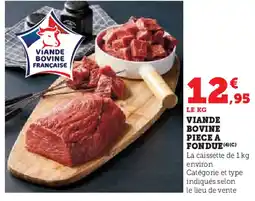 Super U Viande bovine piece a fondue offre