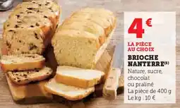 Super U Brioche nanterre offre