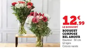 Super U Bouquet compose bel amour offre