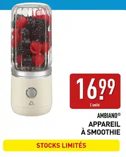 ALDI Ambiano appareil à smoothie offre