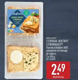 ALDI Daylicious croque bistrot 3 fromages offre