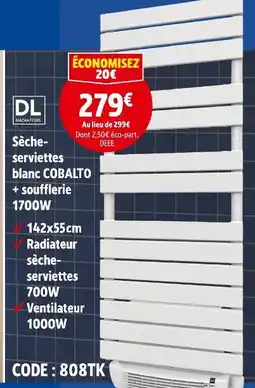 Screwfix DL Radiators Sèche-serviettes blanc COBALTO + soufflerie 1700W offre