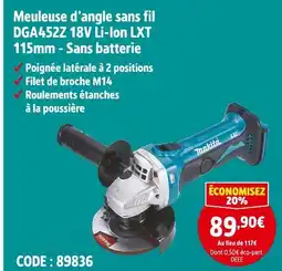 Screwfix Makita Meuleuse d’angle sans fil DGA452Z 18V Li-Ion LXT 115mm – Sans batterie offre