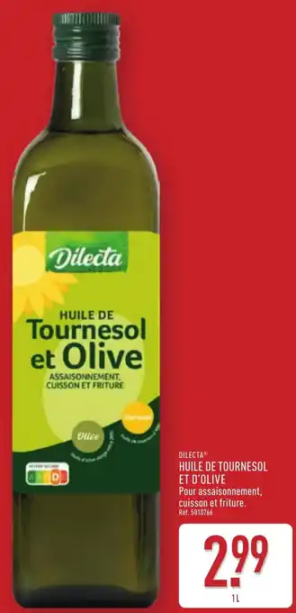 ALDI Dilecta huile de tournesol et olive offre