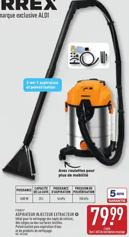 ALDI Ferrex aspirateur injecteur extracteur offre