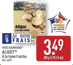 ALDI Pays gourmand aligot offre