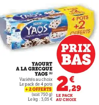 Hyper U Yaos yaourt a la grecque offre