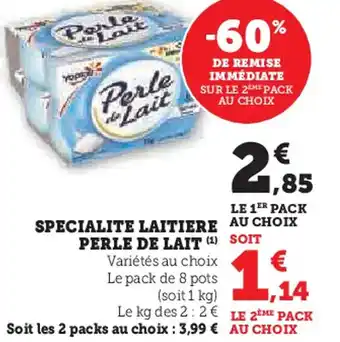 Hyper U Specialite laitiere perle de lait offre