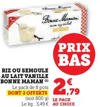 Hyper U Vanille bonne maman riz ou semoule au lait offre