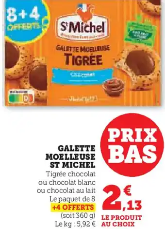 Hyper U St Michel galette moelleuse offre