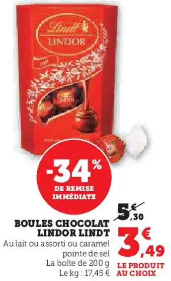 Hyper U Lindor lindt boules chocolat offre