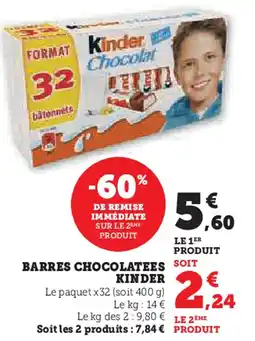 Hyper U Kinder barres chocolatees soit offre