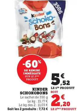 Hyper U Kinder schokobons offre