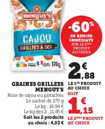 Hyper U Menguy's graines grillees offre