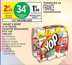 Intermarché Yoplait - yaourt à la fraise en offre découverte p'tit yop offre