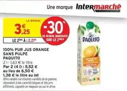 Intermarché Paquito - 100% pur jus orange sans pulpe offre