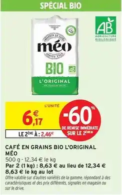 Intermarché Méo - café en grains bio l'original offre