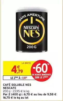 Intermarché Nescafé - café soluble nes offre