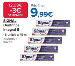 Costco Signal - dentifrice integral 8 offre