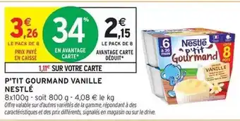 Intermarché Nestlé - p'tit gourmand vanille offre