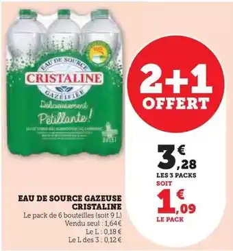 Hyper U Cristaline - eau de source gazeuse offre