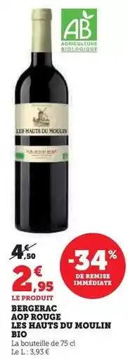 Hyper U Les hauts du moulin - bergerac aop rouge bio offre