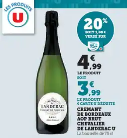 Hyper U Chevalier de landerac U cremant de bordeaux aop brut offre