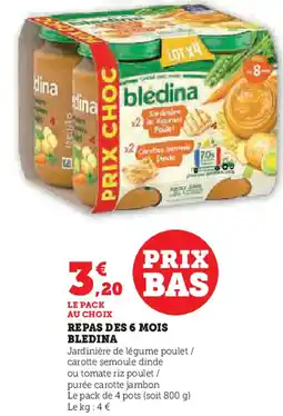 Hyper U Bledina repas des 6 mois offre