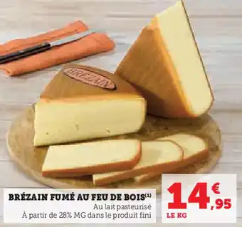 Hyper U Brézain fumé au feu de bois offre