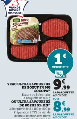 Hyper U Vrac ultra savoureux de boeuf 5% mg socopa offre