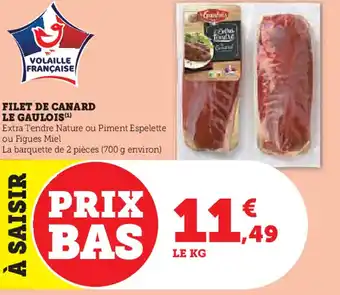 Hyper U Filet de canard le gaulois offre