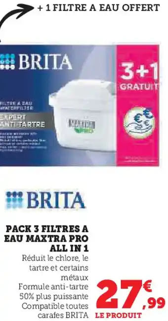 Hyper U Brita pack 3 filtres a eau maxtra pro all in 1 offre