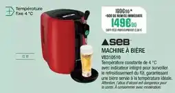 Extra Seb - machine à bière vb310510 offre