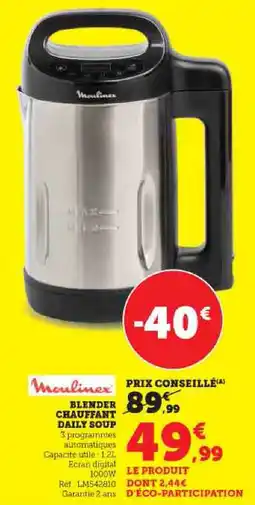 Hyper U MOULINEX Kblender chauffant daily soup offre