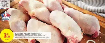 Intermarché Volaille française cuisse de poulet déjointée offre