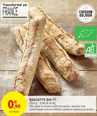 Intermarché Baguette bio offre