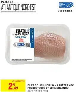 Intermarché Filet de lieu noir sans arêtes msc producteurs et commercants offre