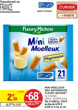 Intermarché Fleury Michon Mini Moelleux MSC Mayonnaise offre