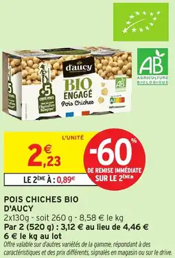 Intermarché D'aucy pois chiches bio offre