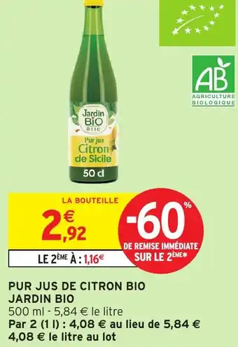 Intermarché Jardin bio pur jus de citron bio offre