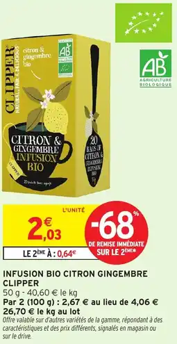 Intermarché Clipper infusion bio citron gingembre offre