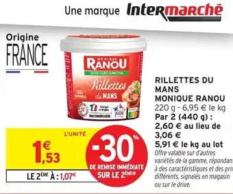 Intermarché Monique ranou rillettes du mans offre