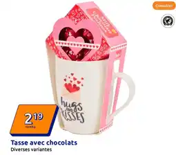 Action Tasse avec chocolats offre