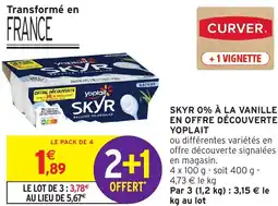 Intermarché Skyr 0% à la vanille en offre découverte yoplait offre