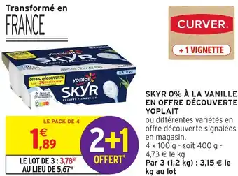 Intermarché Skyr 0% à la vanille en offre découverte yoplait offre