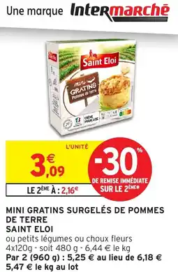 Intermarché Saint eloi mini gratins surgelés de pommes de terre offre