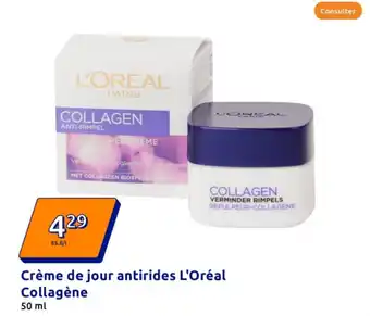 Action L'ORÉAL Crème de jour antirides Collagène offre